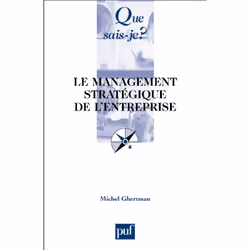 ISBN Le management stratégique de l'entreprise, Économie, Français, 128 pages