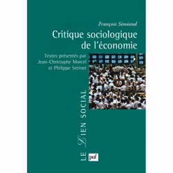 ISBN Critique sociologique de l'économie, Education, Français, 288 pages