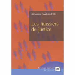 ISBN Les huissiers de justice, Education, Français, 248 pages