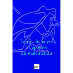 ISBN La psychanalyse à l'épreuve du malentendu livre Psychologie Français