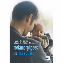 ISBN Les métamorphoses du masculin, Education, Français, 208 pages