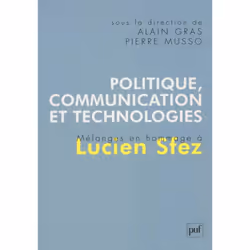 ISBN Politique, communication et technologies, Loi, Français, 416 pages