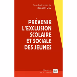 ISBN Prévenir l'exclusion scolaire et sociale des jeunes, Education, Français, 334 pages
