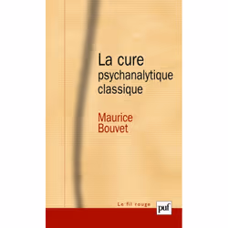 ISBN La cure psychanalytique classique, Psychologie, Français, 352 pages