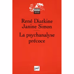 ISBN La psychanalyse précoce, Psychologie, Français, 424 pages