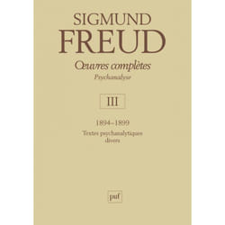 ISBN Œuvres complètes - psychanalyse - vol. III : 1894-1899 livre Psychologie Français