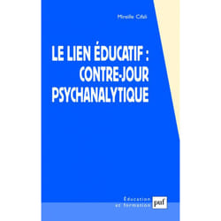 ISBN Le lien éducatif : contre-jour psychanalytique livre Education Français