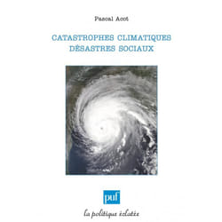 ISBN Catastrophes climatiques, désastres sociaux livre histoire Français