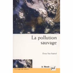 ISBN La pollution sauvage, Education, Français, 206 pages