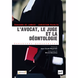 ISBN L'avocat, le juge et la déontologie, Loi, Français, 288 pages
