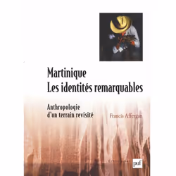 ISBN Martinique : les identités remarquables, Education, Français, 168 pages