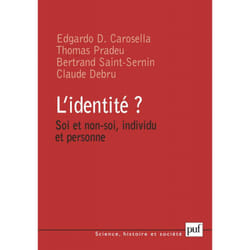 ISBN L'identité ? Soi et non-soi, individu et personne livre Psychologie Français