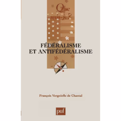 ISBN Fédéralisme et antifédéralisme, politique, Français, 128 pages