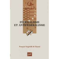 Fédéralisme et antifédéralisme