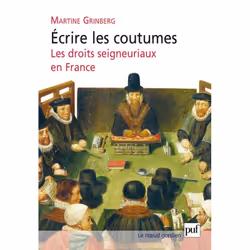 ISBN Écrire les coutumes, histoire, Français, 212 pages