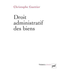 Droit administratif des biens (Broché)