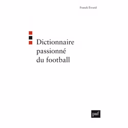 ISBN Dictionnaire passionné du football, Littérature, Français, 336 pages