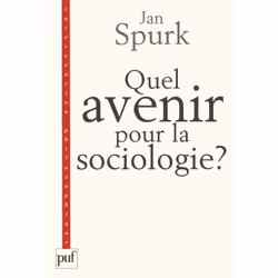 ISBN Quel avenir pour la sociologie ?, Education, Français, 240 pages