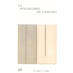 ISBN psychiatrie de l'enfant 2006, vol. 49 (2), Psychologie, Français, 320 pages
