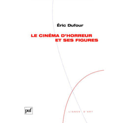 ISBN Le cinéma d'horreur et ses figures livre histoire Français