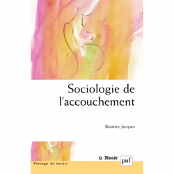 ISBN Sociologie de l'accouchement, Education, Français, 224 pages