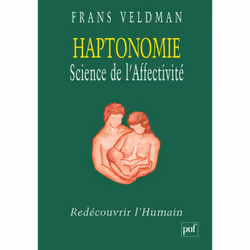 ISBN Haptonomie. Science de l'affectivité, Psychologie, Français, 592 pages
