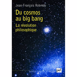 ISBN Du cosmos au big bang, philosophie, Français, 152 pages