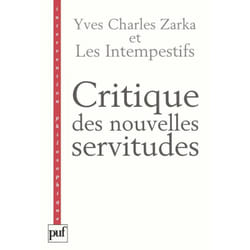 ISBN Critique des nouvelles servitudes livre philosophie Français