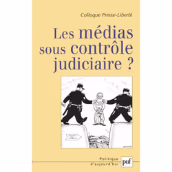 ISBN Les médias sous contrôle judiciaire ?, Loi, Français, 104 pages
