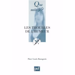 ISBN Les troubles de l'humeur, Psychologie, Français, 128 pages