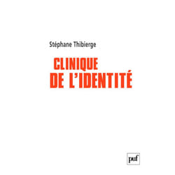 ISBN Clinique de l'identité livre Psychologie Français