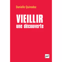 ISBN Vieillir : une découverte, Psychologie, Français, 320 pages