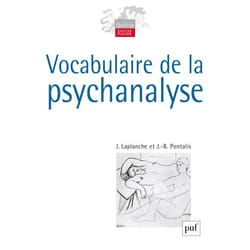 Vocabulaire de la psychanalyse (Broché)