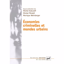 ISBN Économies criminelles et mondes urbains, Education, Français, 216 pages