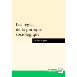 ISBN Les règles de la pratique sociologique, Education, Français, 304 pages