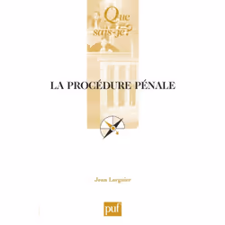 ISBN La procédure pénale, politique, Français, 128 pages