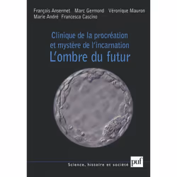 ISBN Clinique de la procréation et mystère de l'incarnation, philosophie, Français, 208 pages