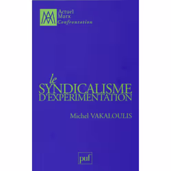 ISBN Le syndicalisme d'expérimentation, Education, Français, 178 pages