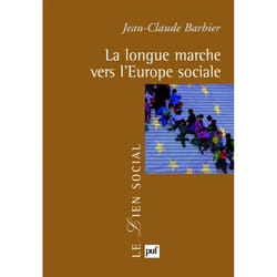 ISBN La longue marche vers l'Europe sociale livre Education Français
