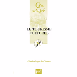 ISBN Le tourisme culturel, Education, Français, 128 pages