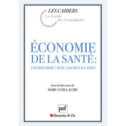 ISBN Économie de la santé : une réforme ? non, une révolution !