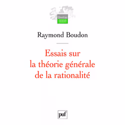 ISBN Essais sur la théorie générale de la rationalité, Education, Français, 352 pages