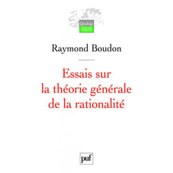 Essais sur la théorie générale de la rationalité - Action sociale et sens commun (Broché)