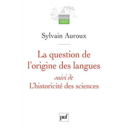 ISBN La question de l'origine des langues, suivi de L'historicité des sciences livre Littérature Français