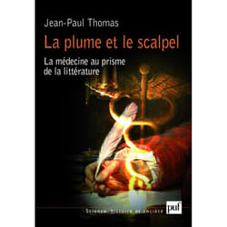 ISBN La plume et le scalpel livre Littérature scientifique Français