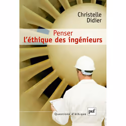 ISBN Penser l'éthique des ingénieurs, philosophie, Français, 208 pages