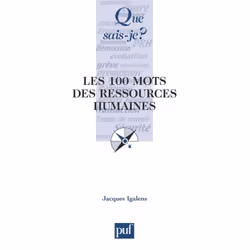 ISBN Les 100 mots des ressources humaines, Économie, Français, 128 pages