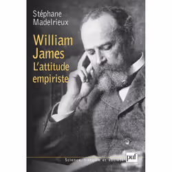 ISBN William James. L'attitude empiriste, philosophie, Français, 520 pages