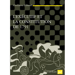 ISBN L'exécutif et la Constitution de 1791 livre Loi Français