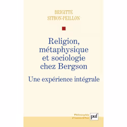 ISBN Religion, métaphysique et sociologie chez Bergson, philosophie, Français, 352 pages